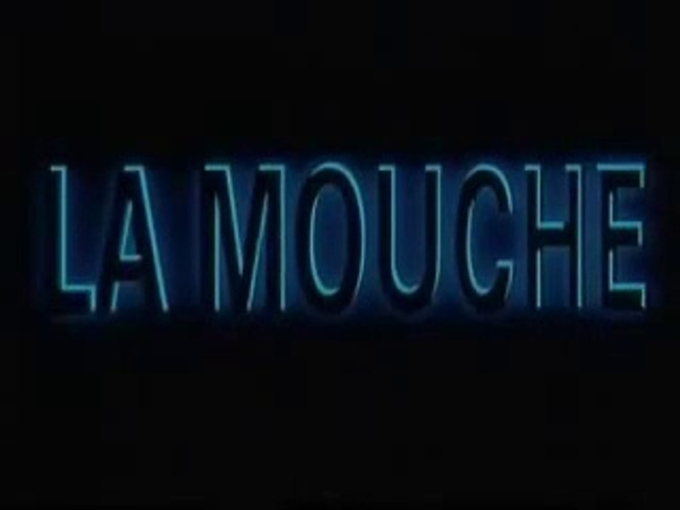 La Mouche - bande-annonce VF