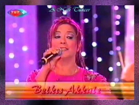 Belkıs AKKALE *CUMBULLU* (Evlerinin Önü Dardır Geçilmez) (2)