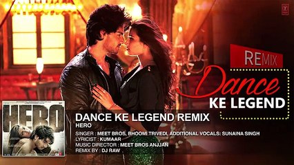 Dance ke Legend Full AUDIO Song New Remix By - DJ Raw, Movie Hero 2015 On Dailymotion