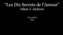 “Les Dix Secrets de l'Amour” par Adam J. Jackson (1955) Vivez Soleil