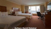 Baltimore Marriott Waterfront Best Hotels in Baltimore  Maryland