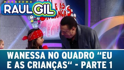 Wanessa no Eu E As Crianças - Parte 1