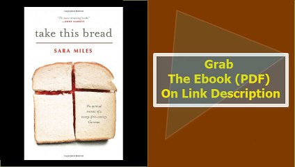 Take This Bread A Radical Conversion