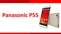 Panasonic P55 Smartphone Specifications & Features