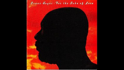 Isaac Hayes - For The Sake Of Love.1978 CD
