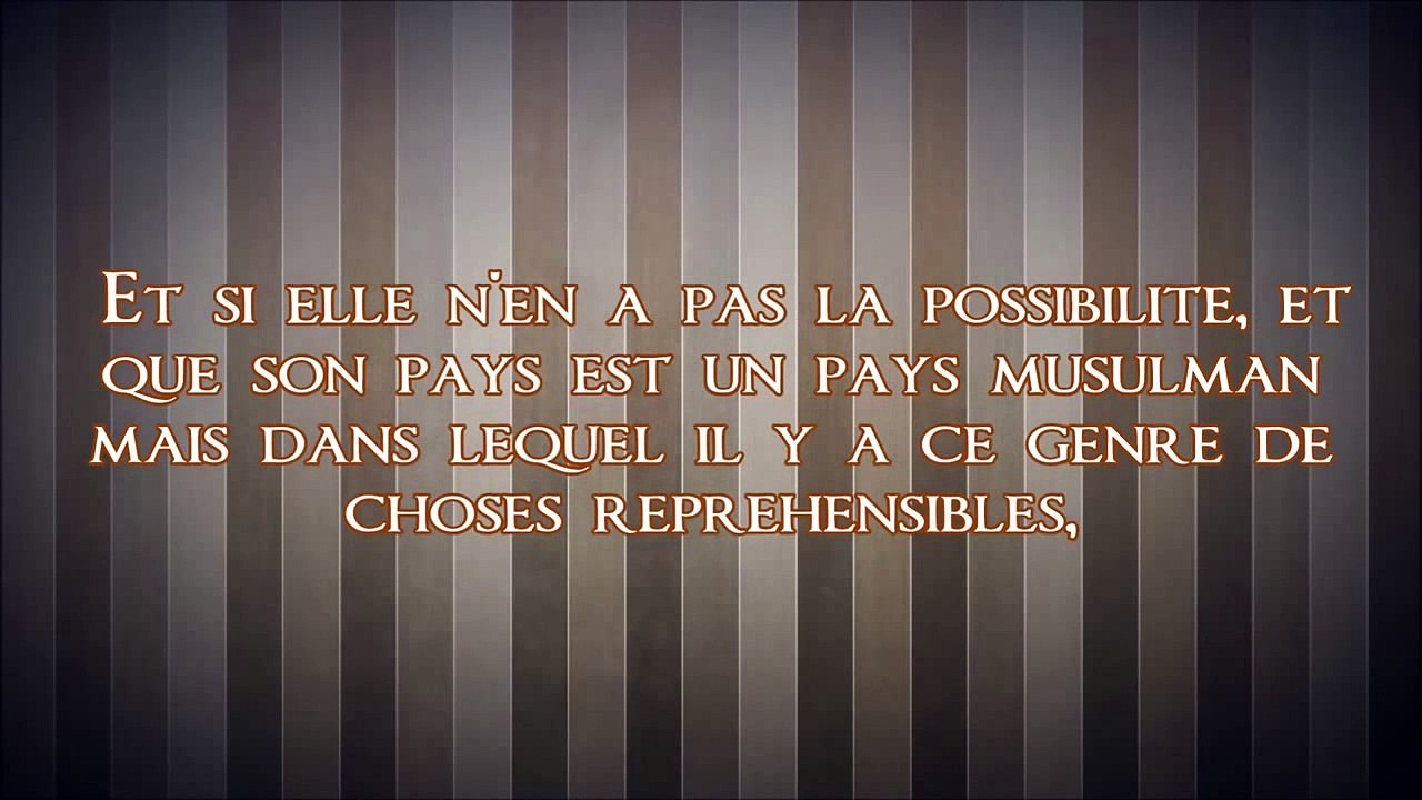 La Hijra dun pays « musulman » vers un autre pays musulman - Shaykh Abdel Mouhsin al Abbâd