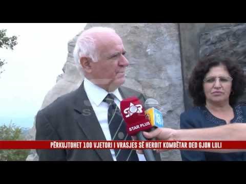 PËRKUJTOHET 100 VJETORI I VRASJES SË HEROIT KOMBËTAR DED GJON LULI