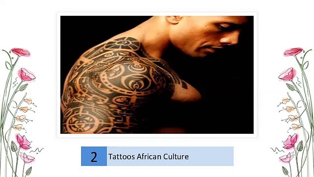 Tattoos African Culture