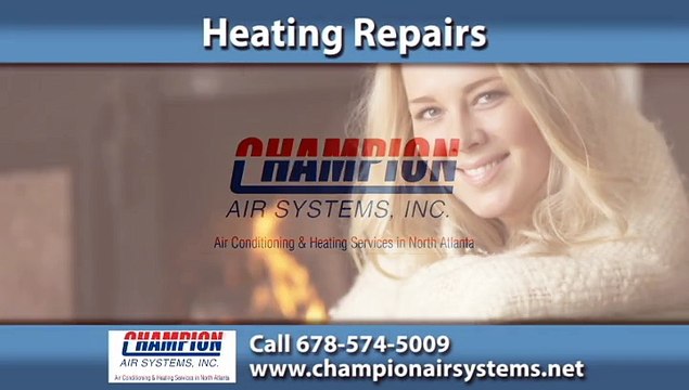 Heating Repairs Dallas, GA | Champion Air Systems