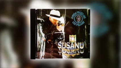 Susanu - Asta-i viata ce 9 ne place