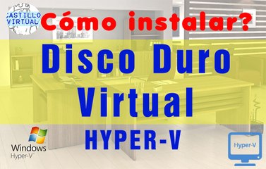 ¿Cómo crear un disco duro virtual, y máquina virtual? | Hyper-V (Explicado paso a paso)