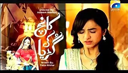 Kaanch Ki Guriya Episode 25 Full on Geo TV - 28 Sep 2015 - Video Dailymotion