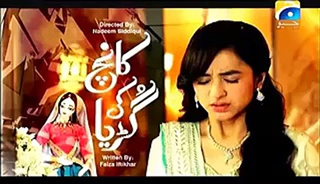 Kaanch Ki Guriya Episode 25 Full on Geo TV - 28 Sep 2015 - Video Dailymotion