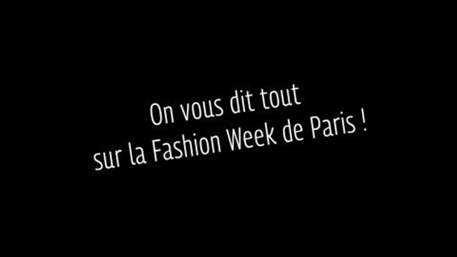 #PFW 2015 : Grazia vous dit tout sur la Fashion Week de Paris !