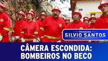 Câmera Escondida: Bombeiros no Beco