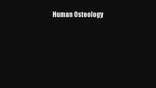 Human Osteology Read Download Free