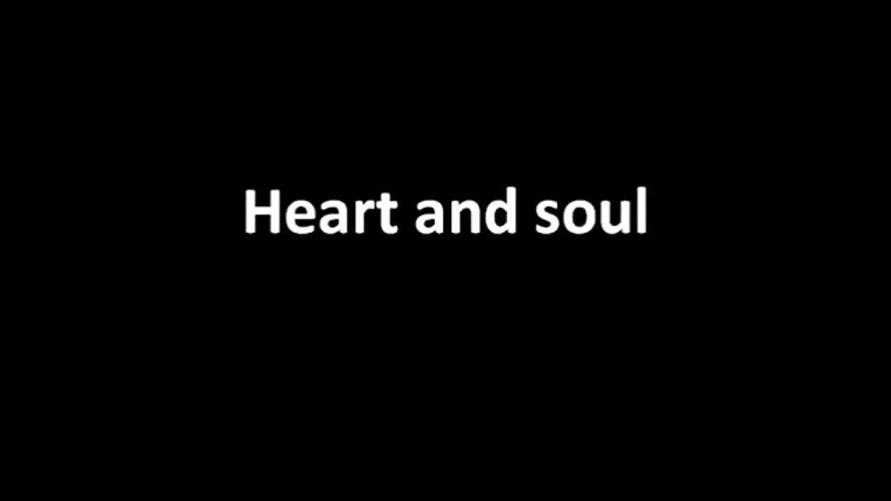 Heart And Soul 心與靈