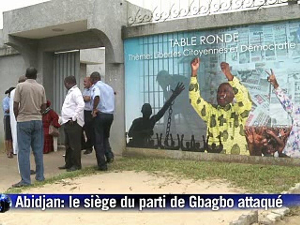 Côte d'Ivoire: le siège du parti de Gbagbo attaqué à Abidjan, trois blessés