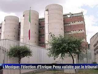 Mexique: Enrique Peña Nieto officiellement proclamé président élu