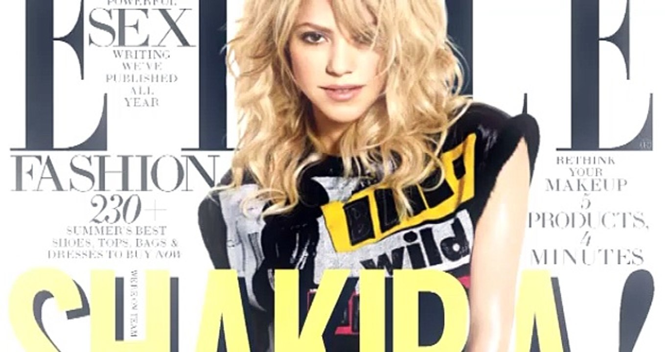 Shakira en couverture de Elle magazine