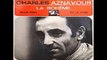 Charles Aznavour chante La Bohème