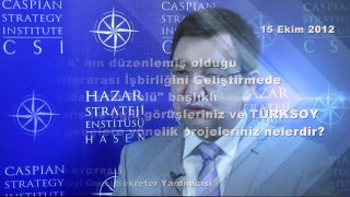 Hazar Strateji - TÜRKSOY Genel Sekreteri 