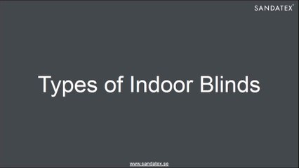 Types of Indoor Blinds