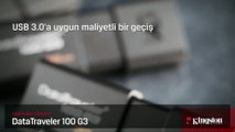 DataTraveler 100G3 — uygun maliyetli bir USB 3.0 sürücü