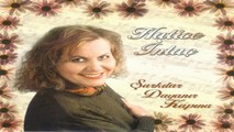 Hatice İntaç - Türk Sanat Müziği - Terket Beni