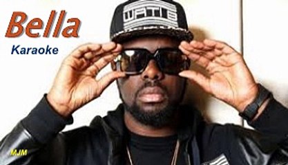 Bella by Maitre Gims Karaoke - Downloadable MP3