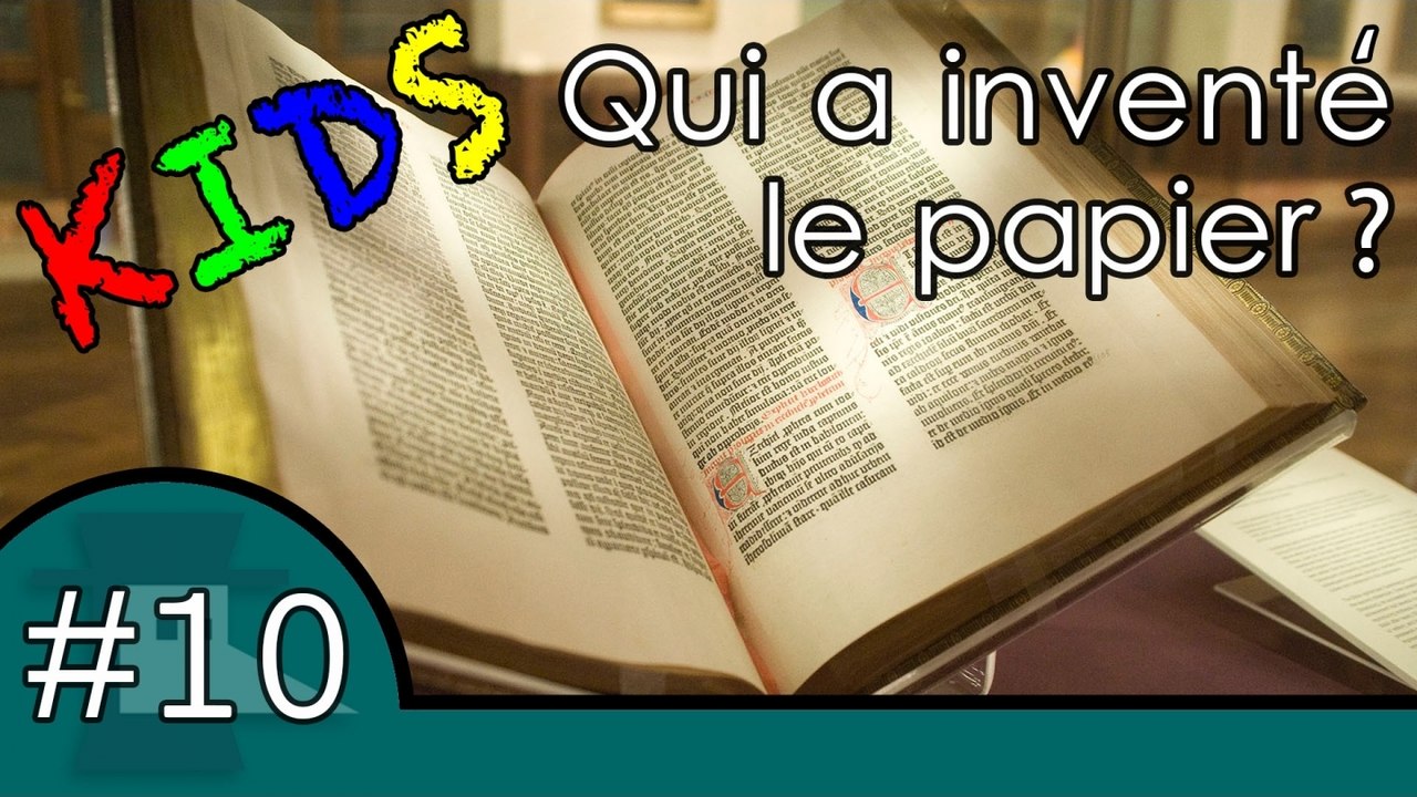 L'histoire du papier - Question Histoire Kids #10