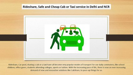 Rideshare, Safe and Cheap Cab or Taxi service in Delhi and NCR