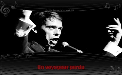 Karaoké Jacques Brel - Regarde bien petit