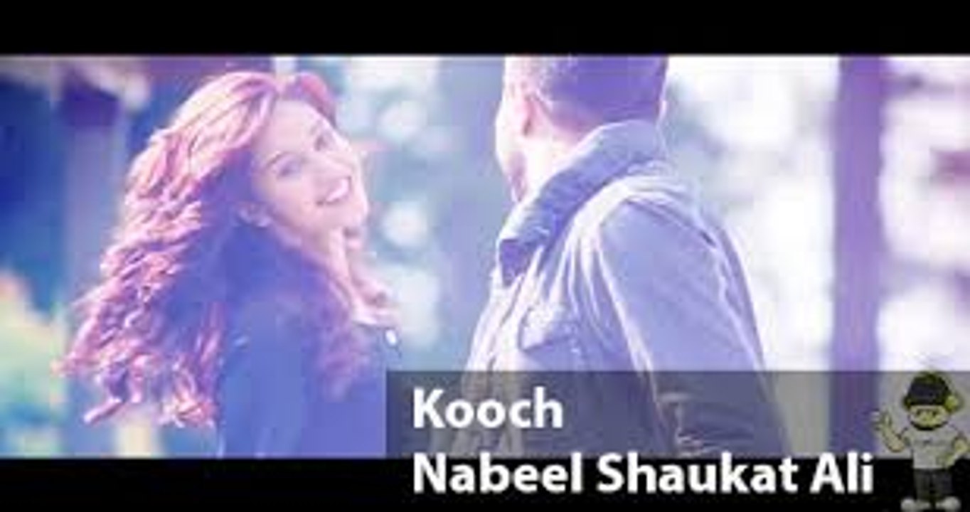 KOOCH II Official Video Nabeel Shaukat Ali HD