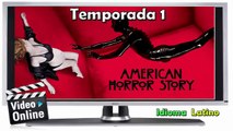 Ver American Horror Story | Temporada 1 | Latino |