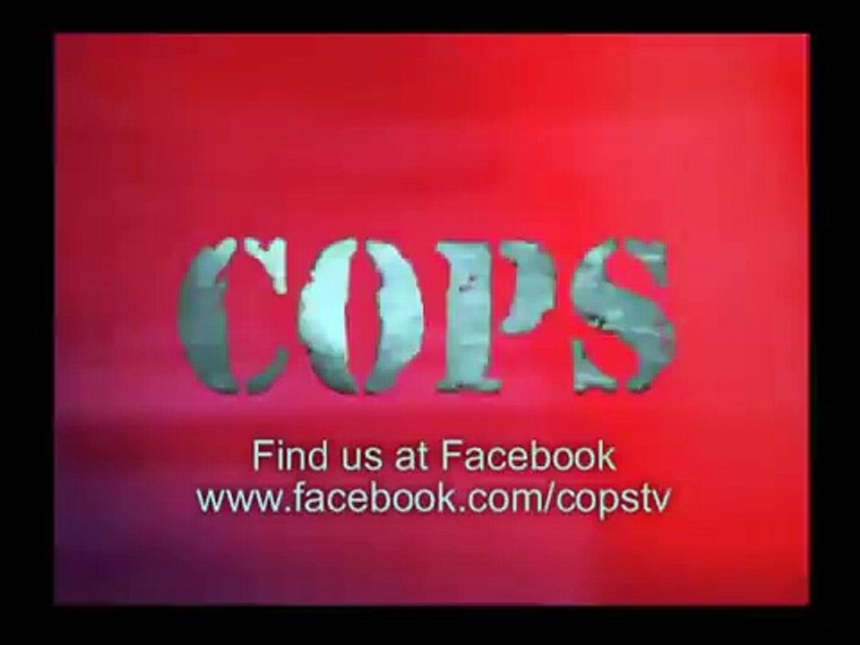 COPS..One of my favorite scenes