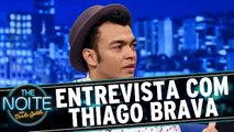 Entrevista com Thiago Brava