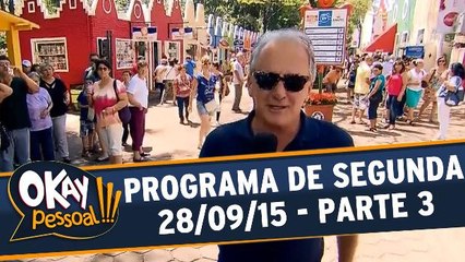 Okay Pessoal!!! 28.09.15 - Segunda - Parte 3