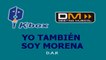 Karaoke Box - Yo También Soy Morena (In The Style Of / Al Estilo De : Aida Cuevas) - (Karaoke)