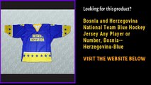 Bosnia and Herzegovina National Team Blue Hockey Jersey Any Player or Number, Bosnia--Herzegovina-Blue