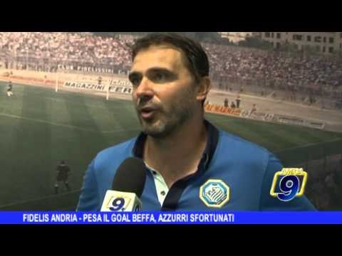 FIDELIS ANDRIA | Pesa il goal beffa, azzurri sfortunati