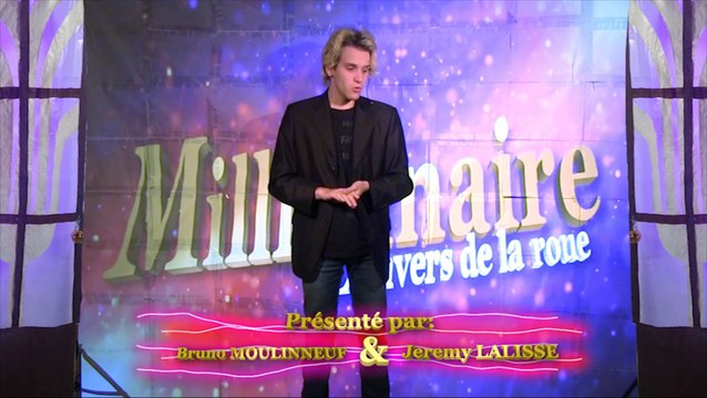 MILLIONNAIRE, L'envers de la Roue // Saison 1 // Emission 10 // 26 SEPTEMNRE 2015