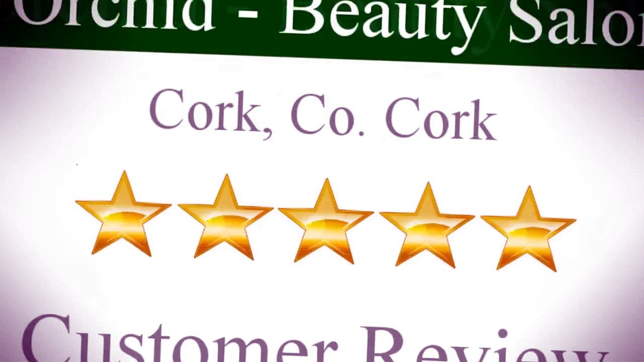 Green Orchid Beauty Salon Cork 087 162 6875