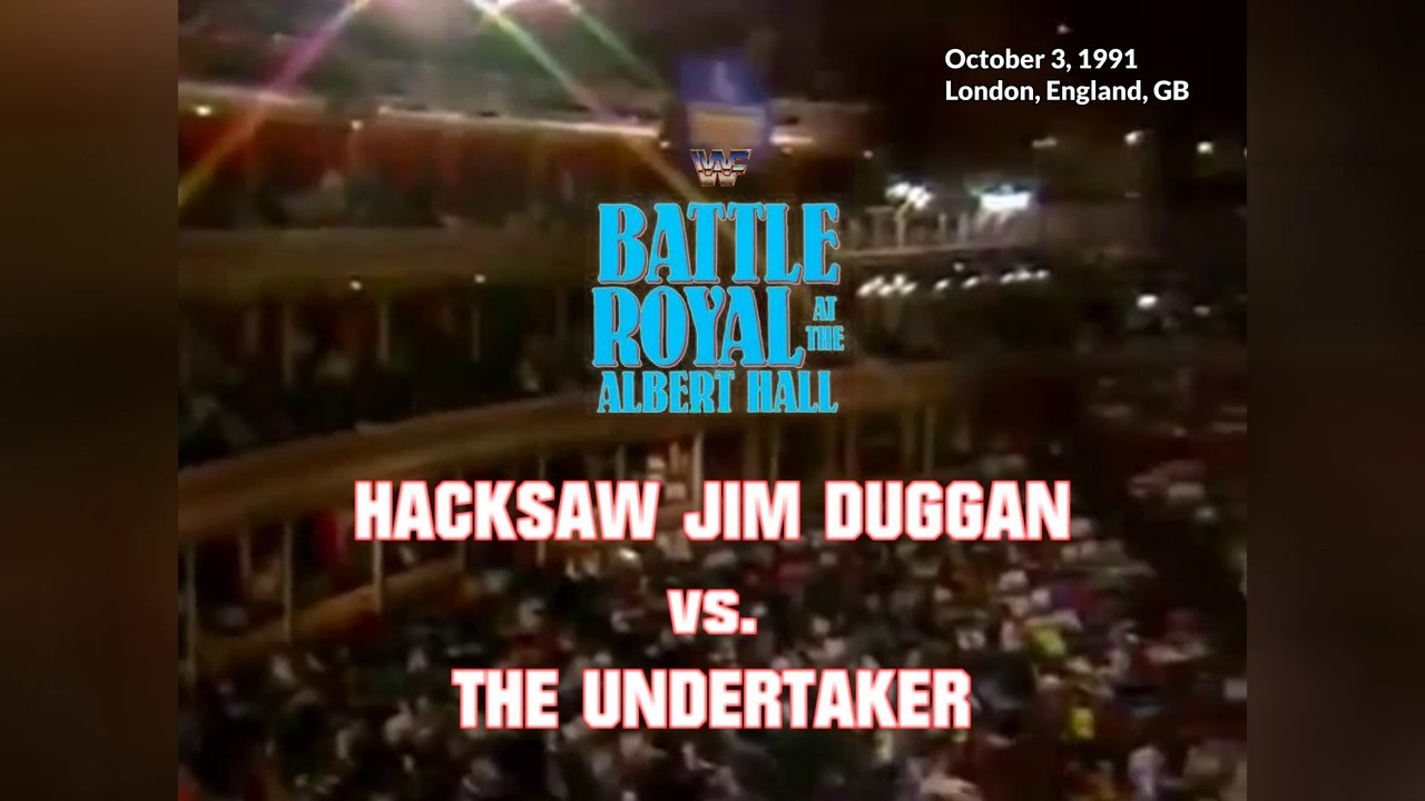 1991-10-03 WWF Battle Royal At The Albert Hall - Hacksaw Jim Duggan VS The Undertaker