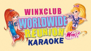 Winx Club - Winx Reunion - Official Song - KARAOKE