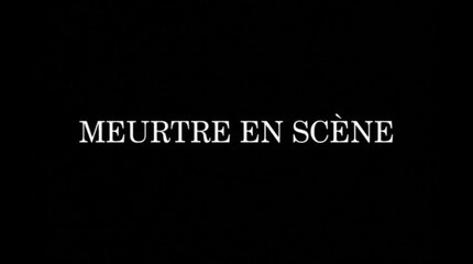 Meurtre en scène 1/2