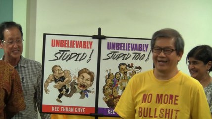 Kee Thuan Chye: Unbelievably Stupid! Unbelievably Stupid Too!