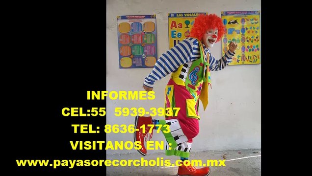 PAYASOS PARA FIESTAS INFANTILES DF / SHOW $600 cel:(55) 5939-3937 whatsapp