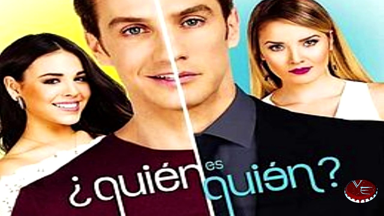 Avances de la telenovela ¿Quién Es Quién? Danna Paola y Eugenio Siller 2015