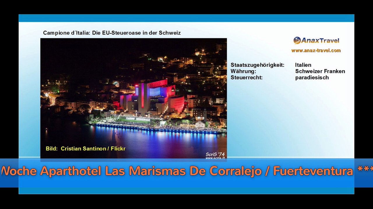 Reisenews, u. a. Die EU-Steueroase in der Schweiz